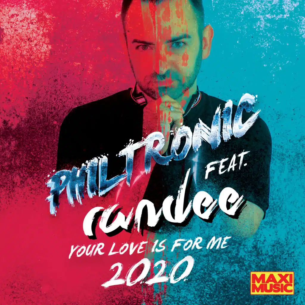 Your Love Is for Me (2020 Version) [feat. Randee]