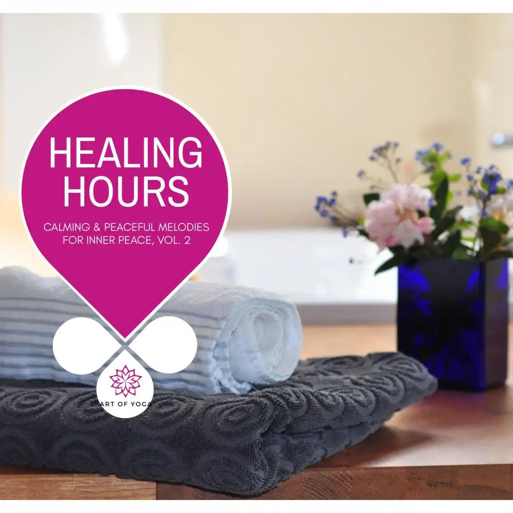 Healing Hours - Calming & Peaceful Melodies For Inner Peace, Vol. 2