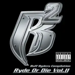 Ryde Or Die Vol. II