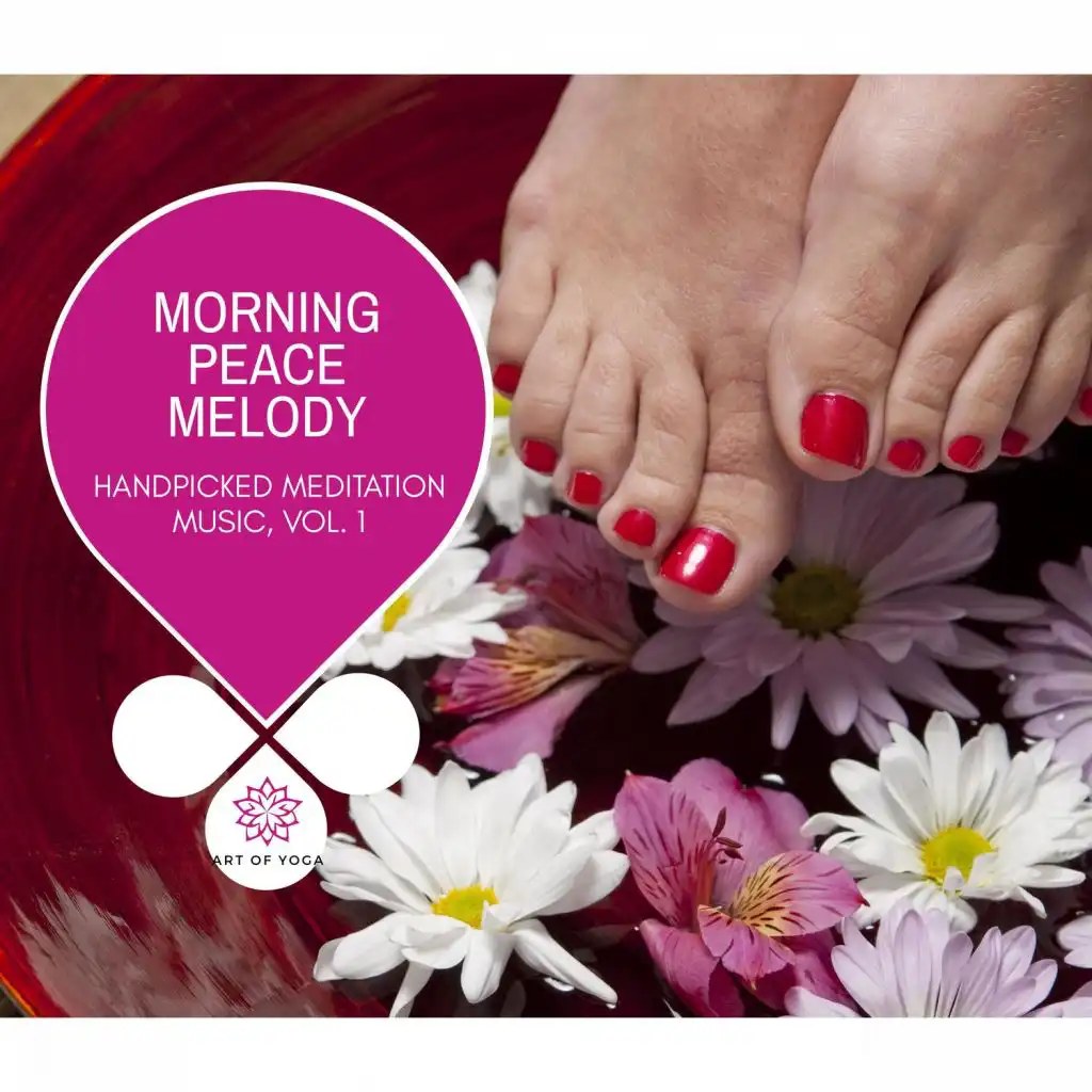 Morning Peace Melody - Handpicked Meditation Music, Vol. 1