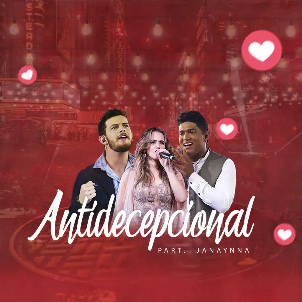 Antidecepcional (Ao Vivo) [feat. Janaynna & Kleybson Borges]