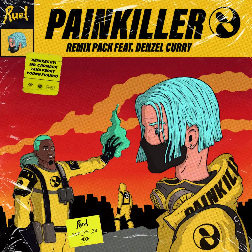 Painkiller (Taka Perry Remix) [feat. Denzel Curry]