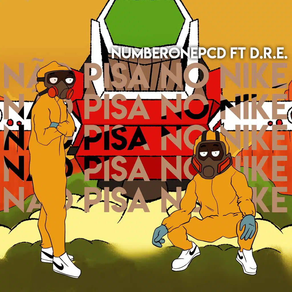 Não Pisa no Nike (feat. D.R.E)