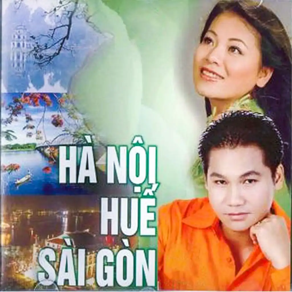 Hà nội - Huế - Sài Gòn