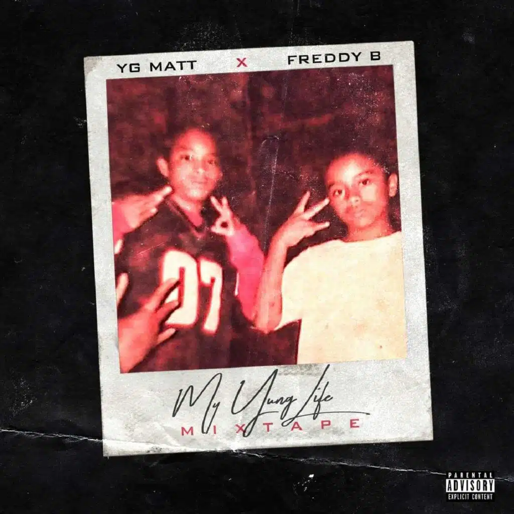 My Yung Life the Mixtape