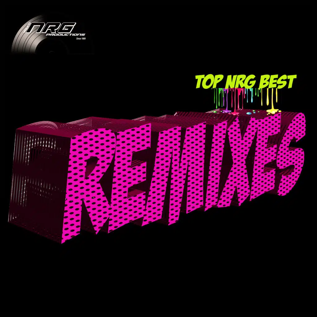 Top NRG Best Remixes