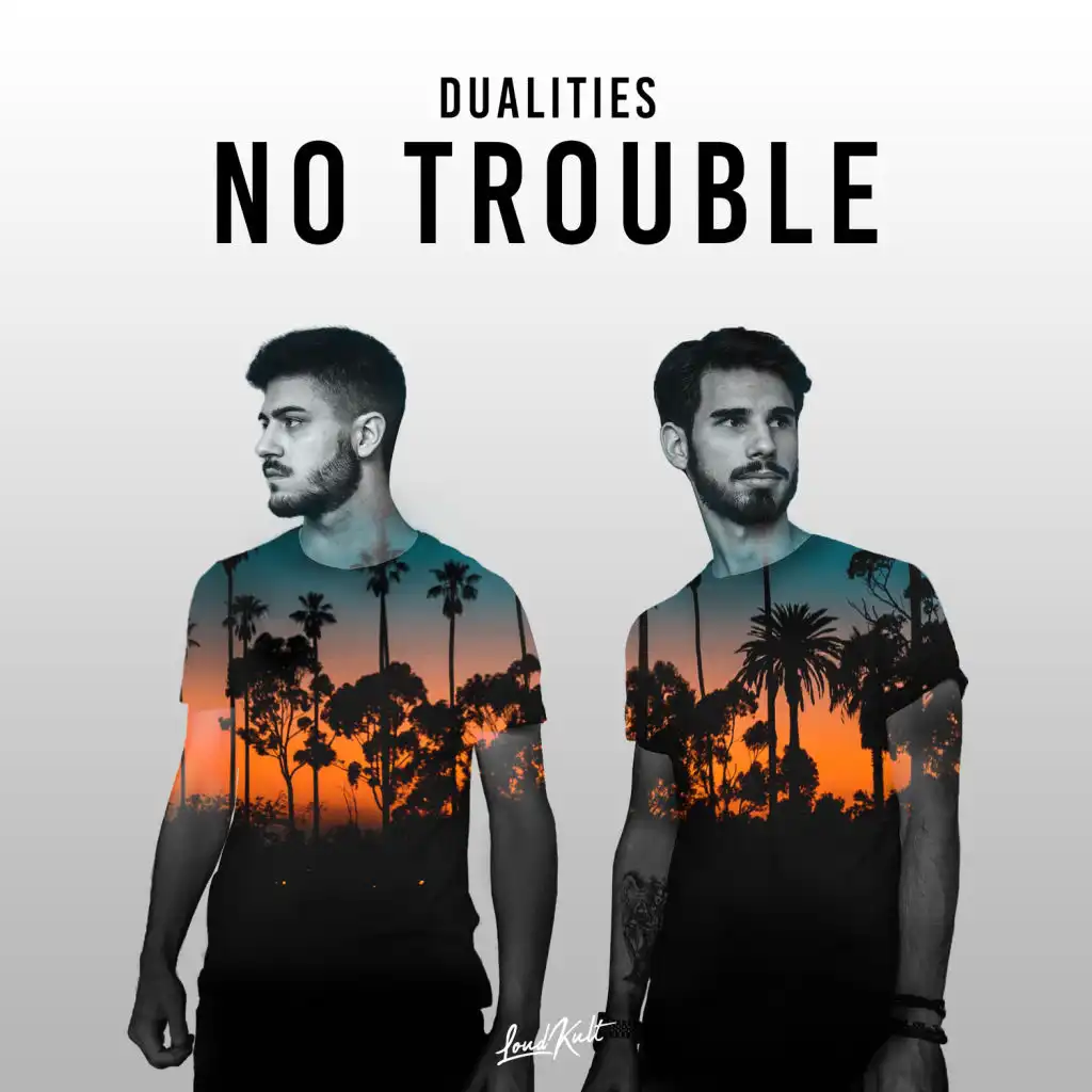 No Trouble