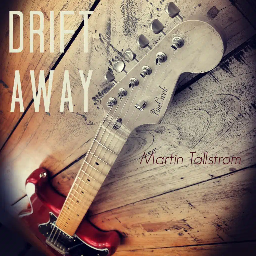 Drift Away