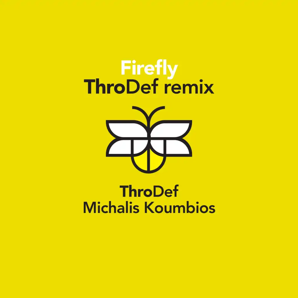 Firefly (ThroDef Remix)