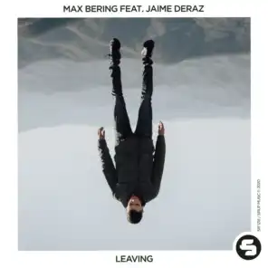 Leaving (feat. Jaime Deraz)