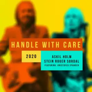 Handle with Care (feat. Kristofer Spangen)