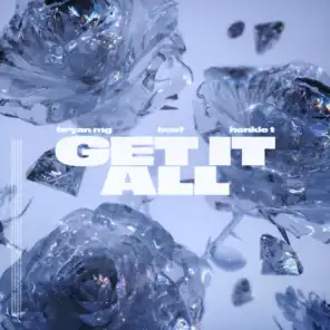 Get It All (feat. Boef & Henkie T)