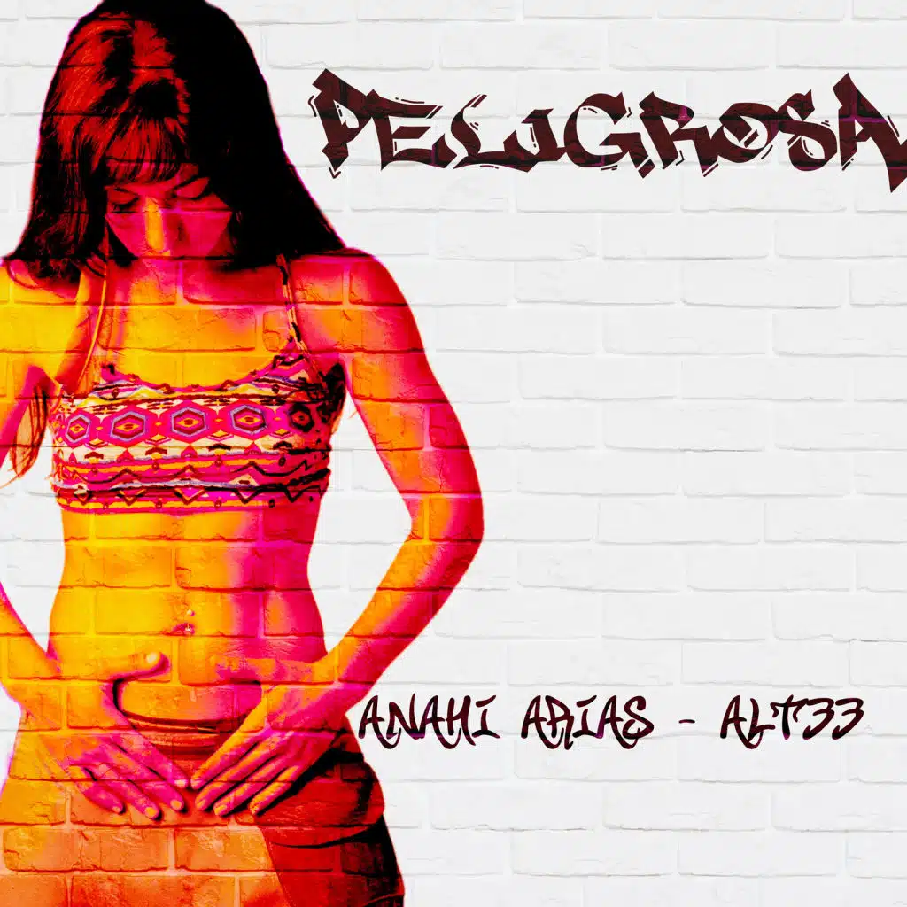 Peligrosa (feat. Alt 33)