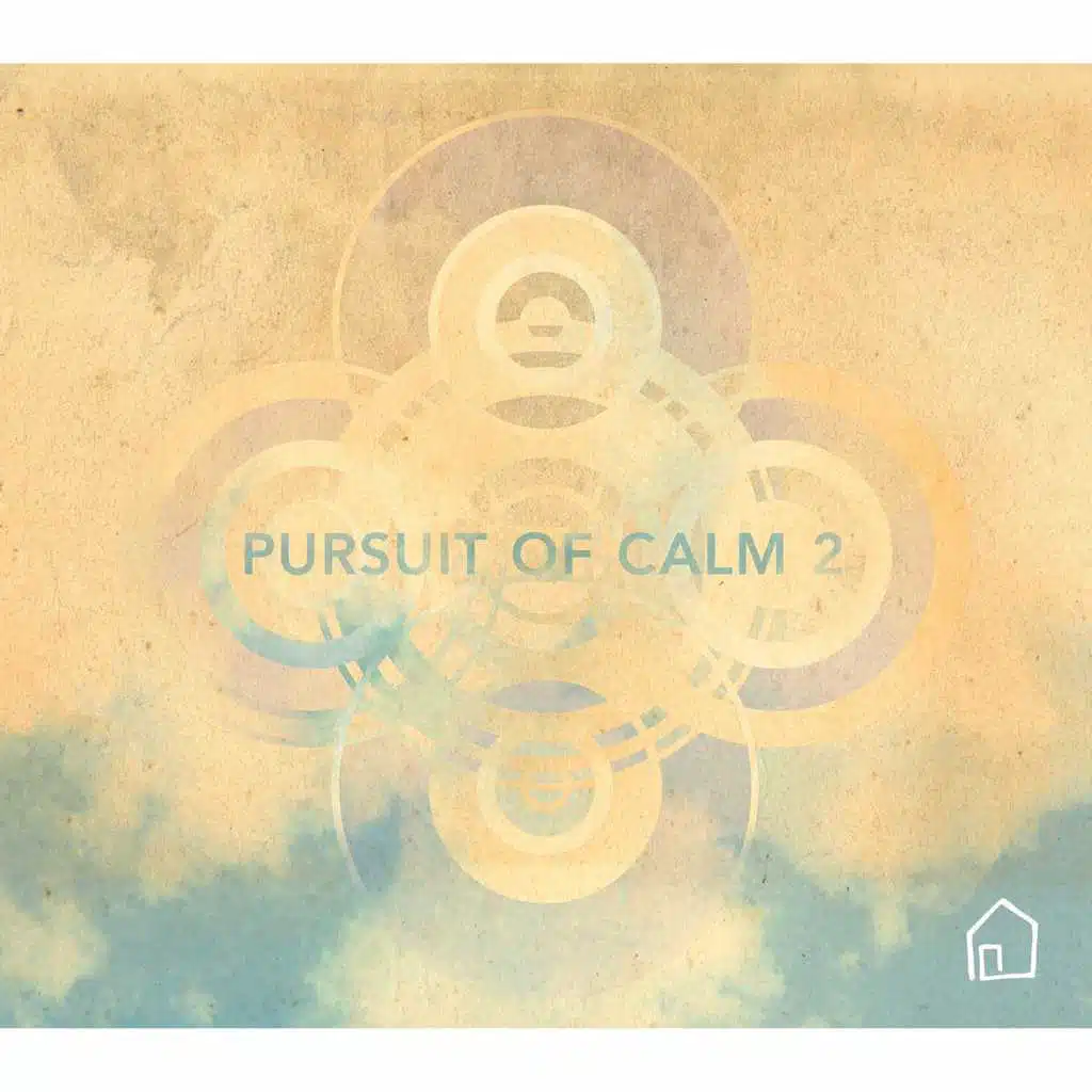 Pursuit of Calm 2