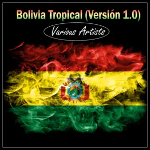 Bolivia Tropical (Versión 1.0)