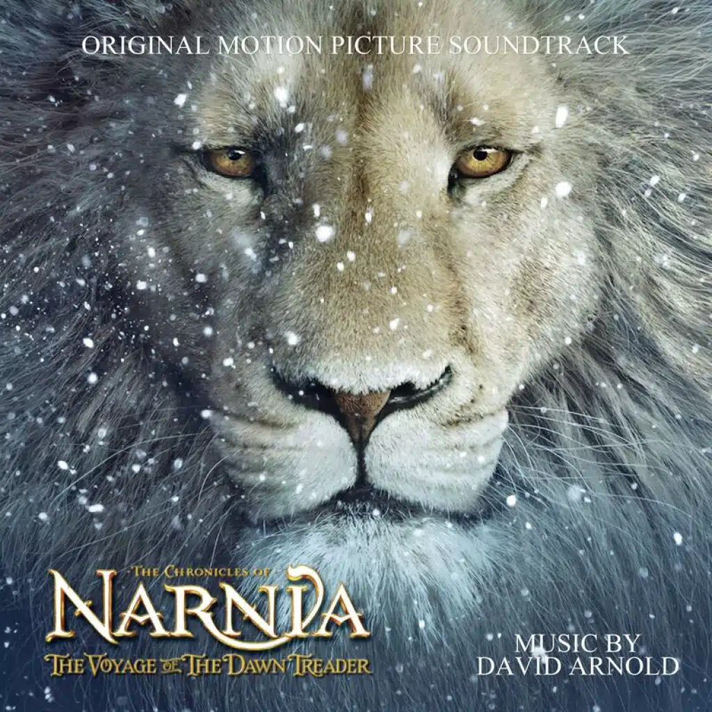Opening Titles (From "The Chronicles of Narnia: The Voyage of the Dawn Treader"/Score)
