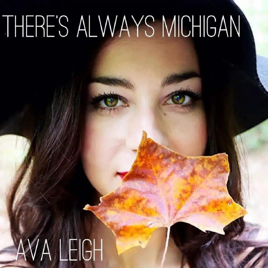 There's Always Michigan