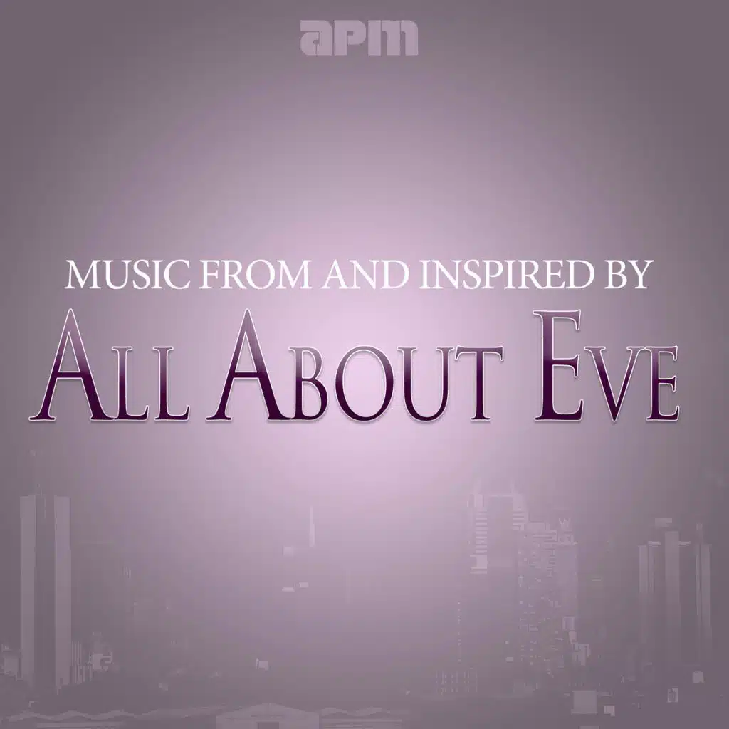 Music Inspired by All About Eve