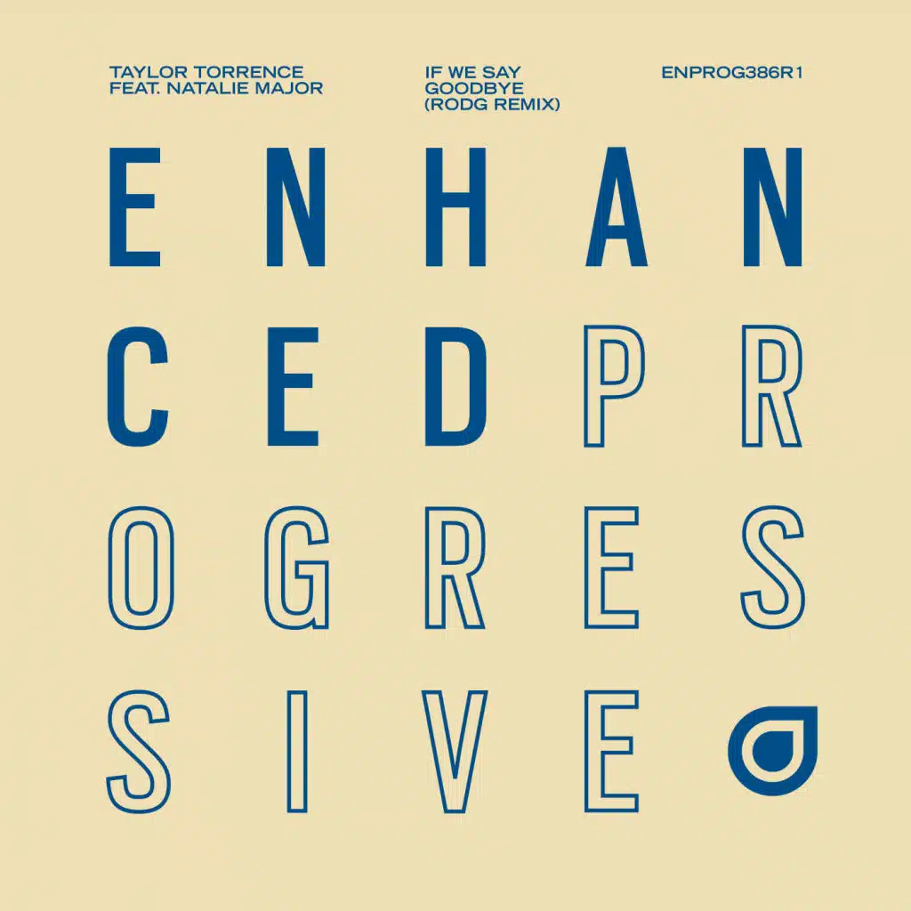 If We Say Goodbye (Rodg Remix) [feat. Natalie Major]
