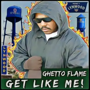 Ghetto Flame