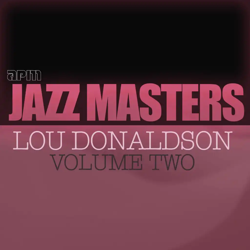 Jazz Masters - Lou Donaldson, Vol. 2