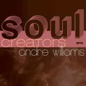 Soul Creators - Andre Williams