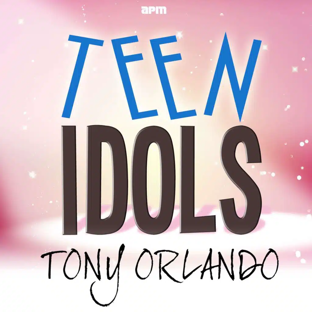 Teen Idols - Tony Orlando