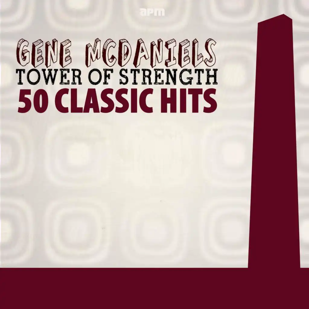 Tower of Strength - 50 Classic Hits