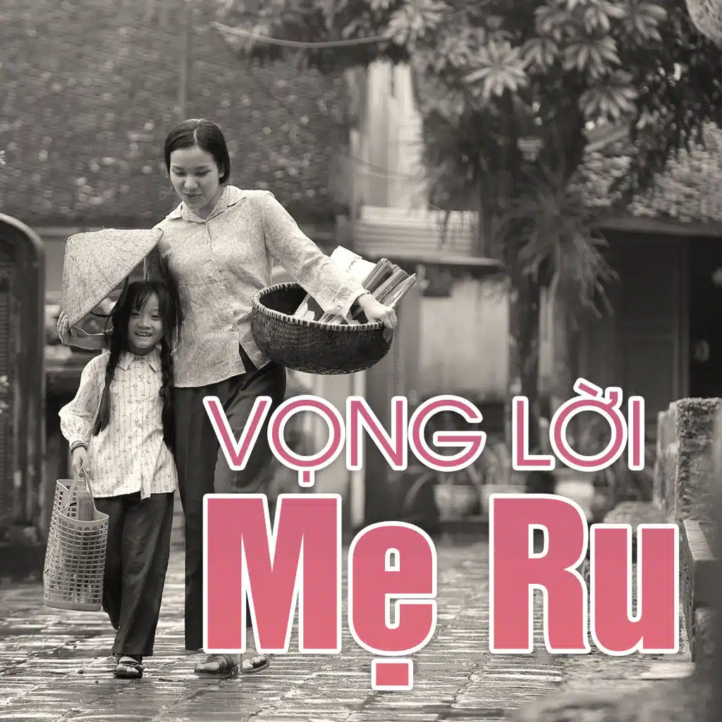 Vọng Lời mẹ ru