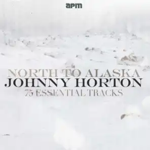 North to Alaska - 75 Essential Tracks