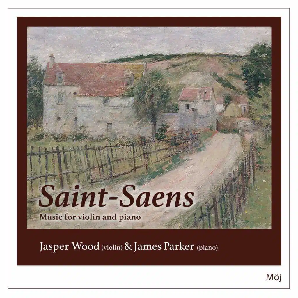 Saint-Saëns Music for Violin and Piano