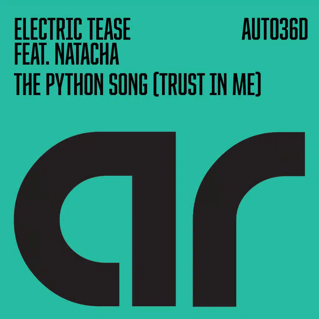 The Python Song (Trust In Me) (feat. Natacha)