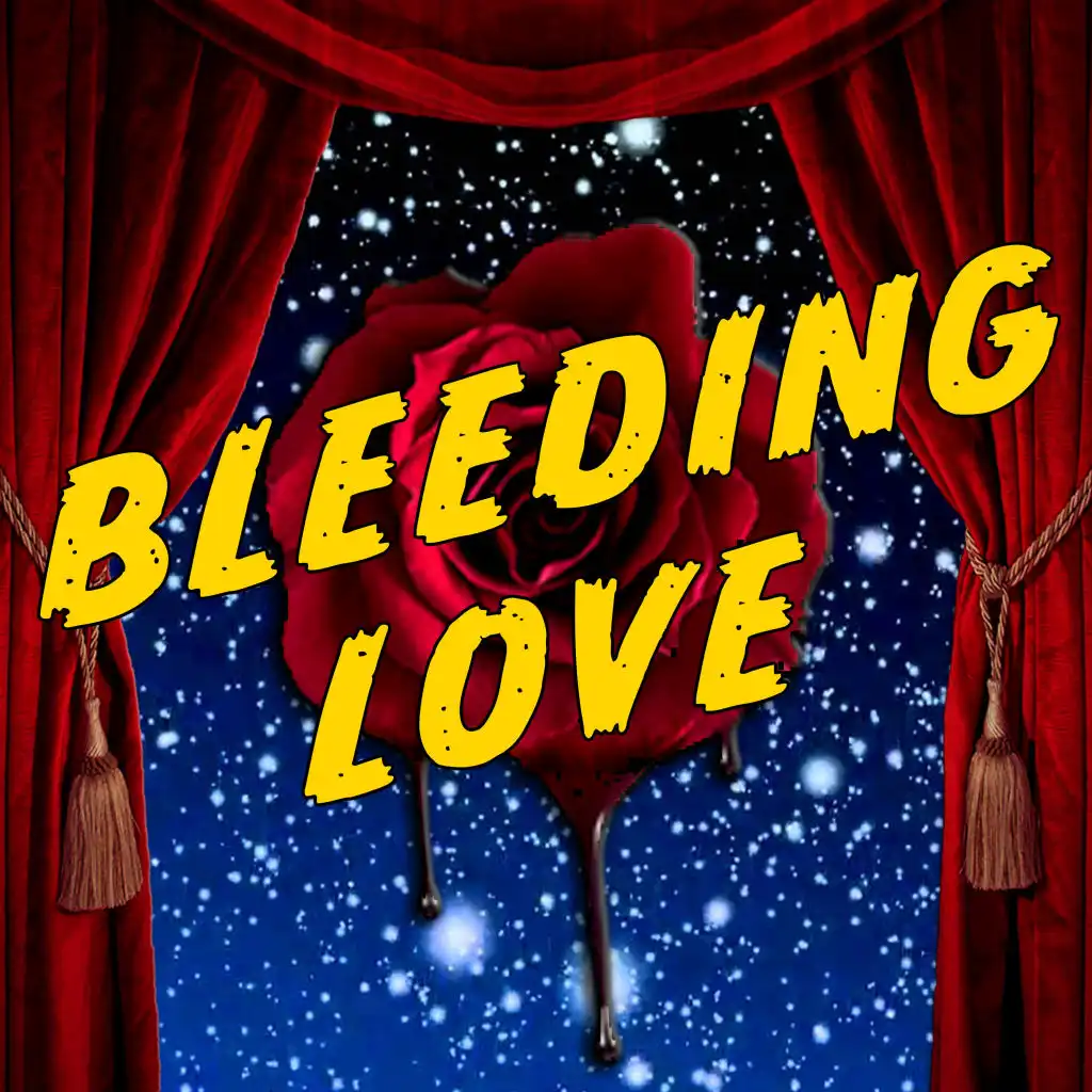 Bleeding Love (From Bleeding Love: Songs from the Podcast Musical) [feat. Rebecca Naomi Jones]