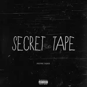 Secret tape