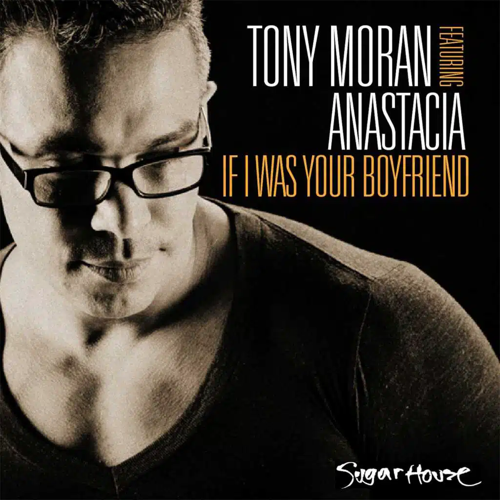 If I Was Your Boyfriend (feat. Anastacia)