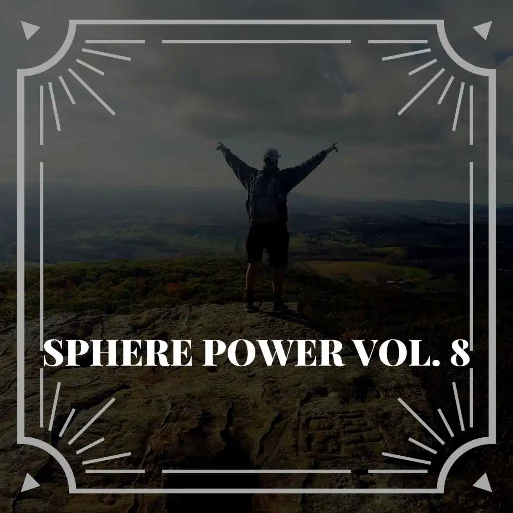 Sphere Power Vol. 8