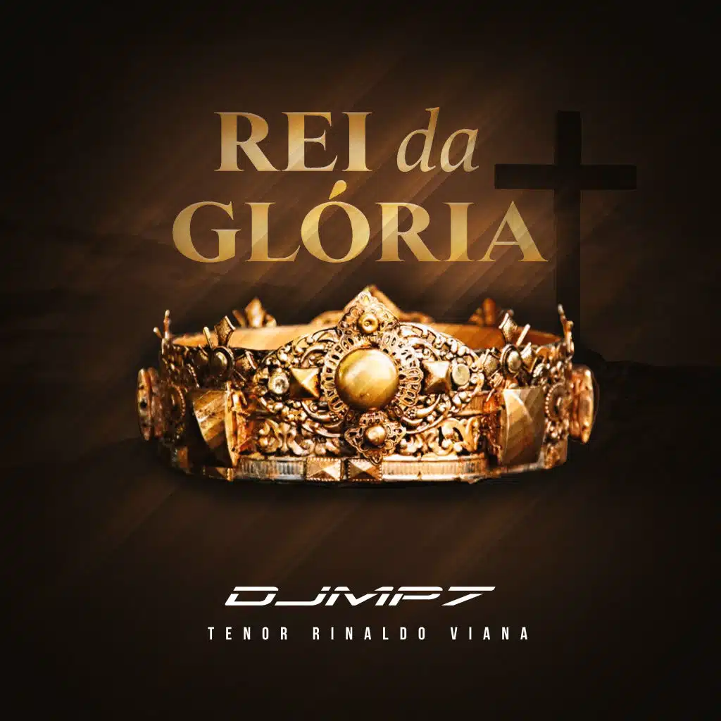 Rei da Glória (feat. Rinaldo Viana)