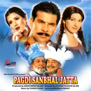 Pagdi Sanbhal Jatta (Pakistani Film Soundtrack)