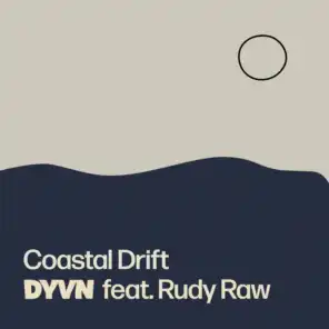 DYVN & Rudy Raw