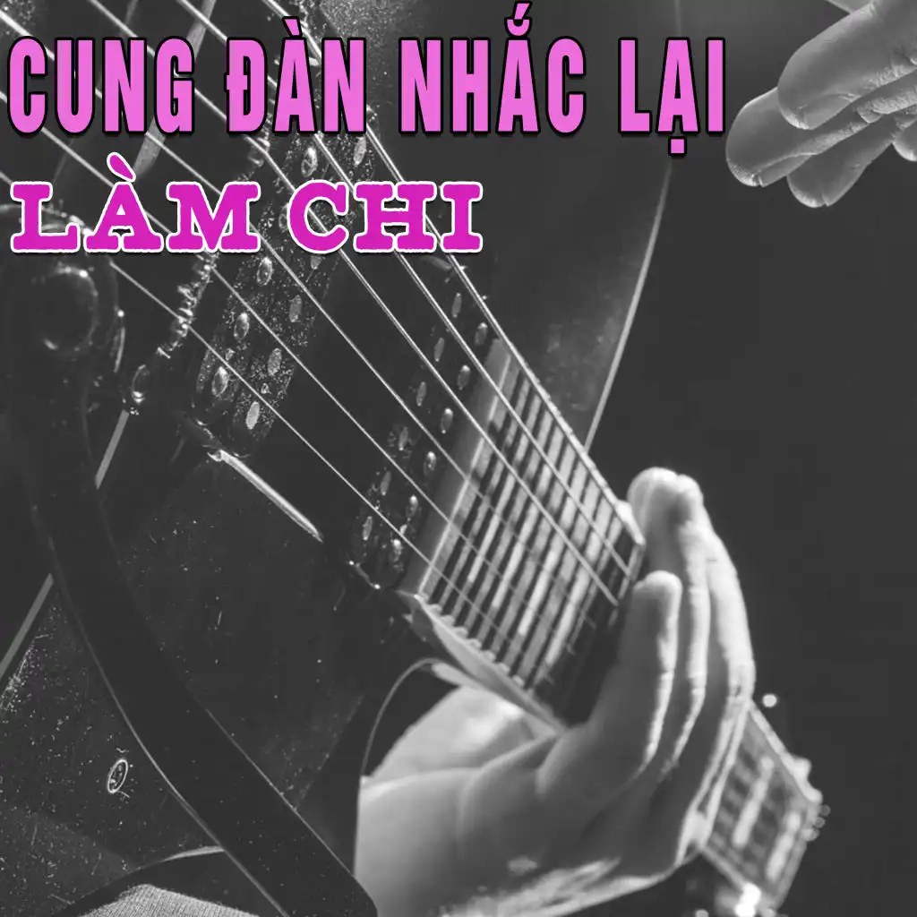 Cung đàn xưa