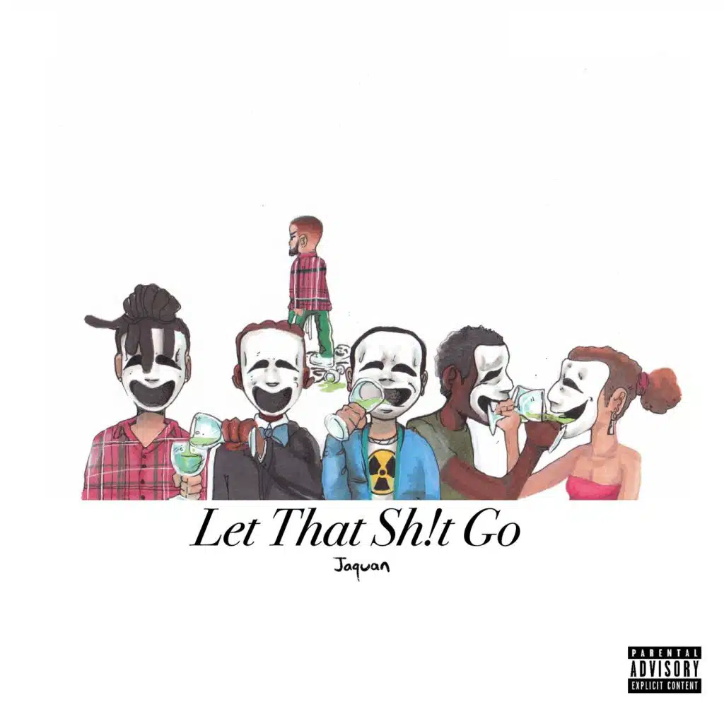 Let That Sh!t Go - EP