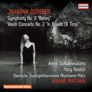 Doderer: Symphony No. 2, DWV 93 "Bohinj" & Violin Concerto No. 2, DWV 62b "In Breath of Time"