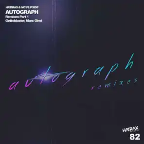 Autograph Remixes, Pt. 1