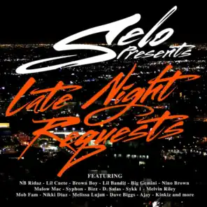 Late Night Requests (Selo Presents)