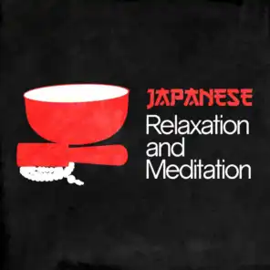 Japanese Relaxation and Meditation