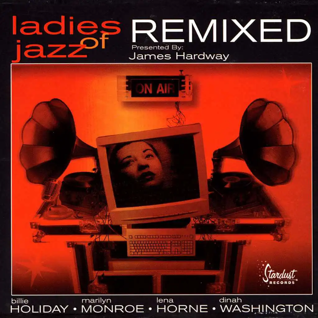 Ladies Of Jazz Remixed