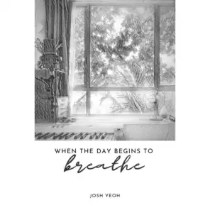 When the Day Begins to Breathe (feat. Krysta Joy)