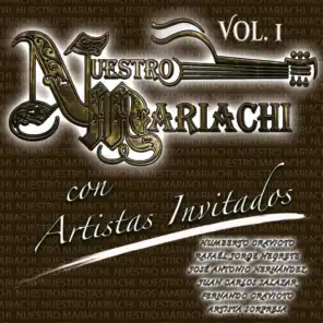 Nuestro Mariachi Con Artistas Invitados, Vol. 1