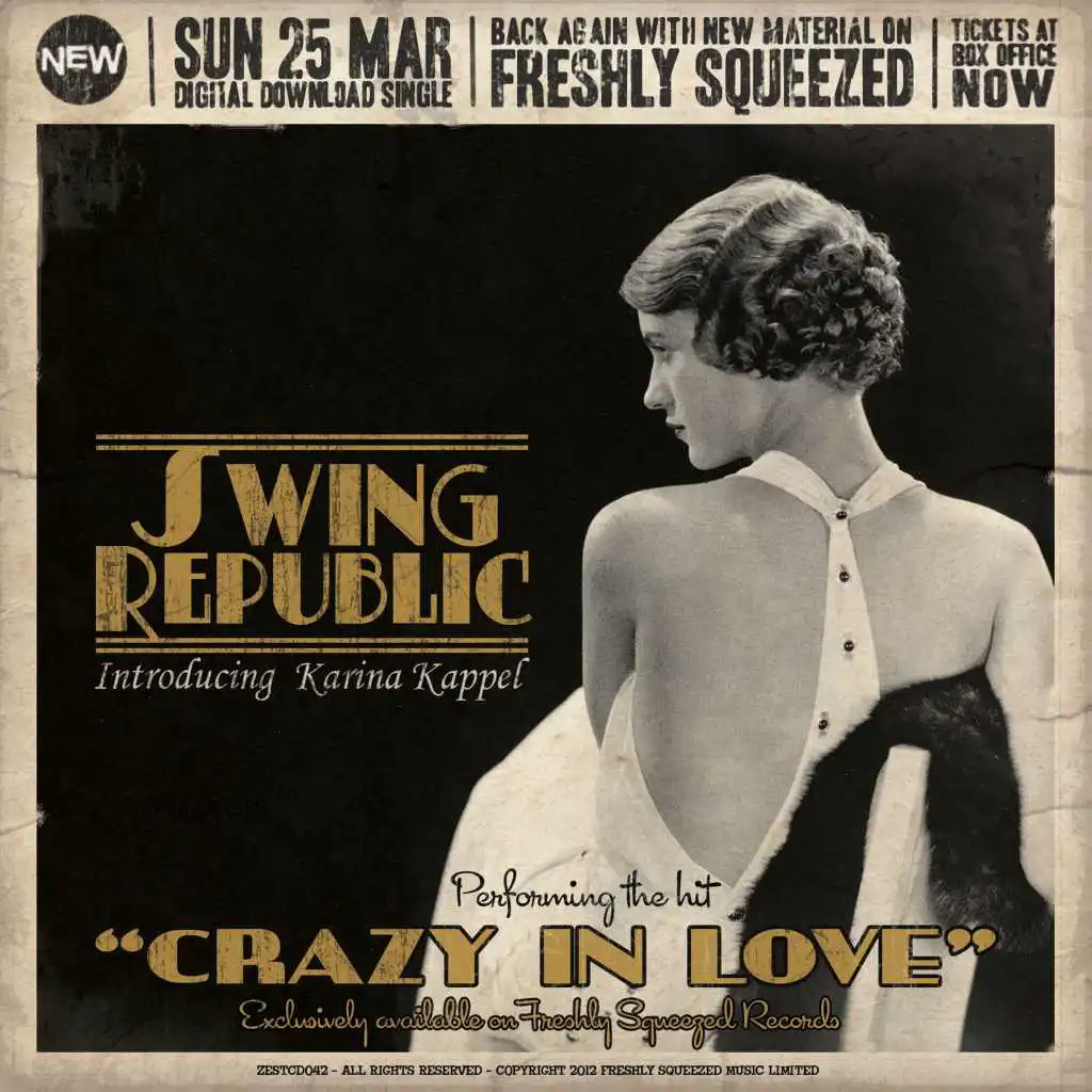 Crazy in Love (Electro Swing Version) [feat. Karina Kappel]