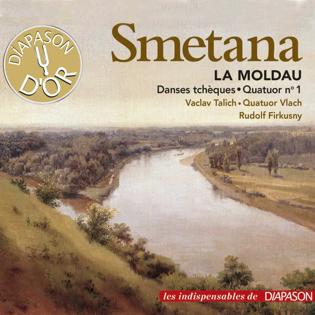 Smetana: La Moldau & Quatuor à cordes No. 1 (Les indispensables de Diapason)